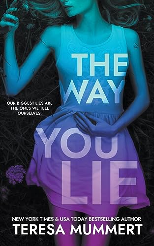 Imagen de archivo de The The Way You Lie a la venta por PBShop.store US