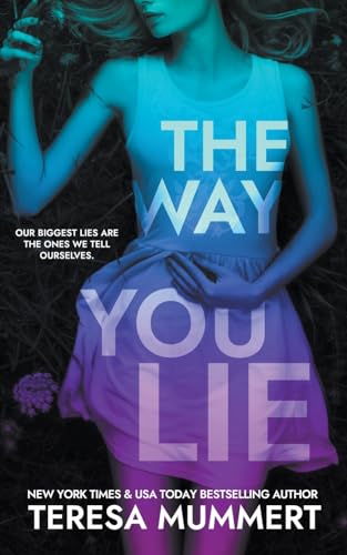 Stock image for The The Way You Lie for sale by PBShop.store US