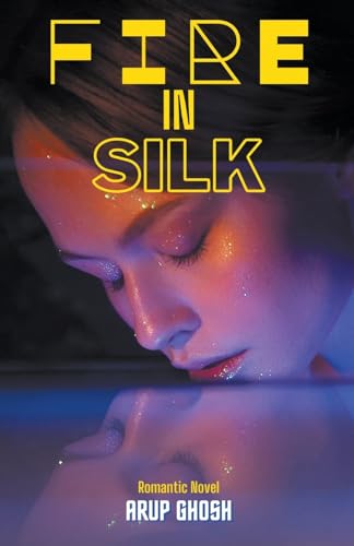 Imagen de archivo de Fire in Silk a la venta por PBShop.store US