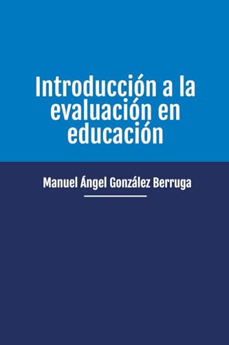 Stock image for Introduccin a la evaluacin en educacin (Paperback) for sale by Grand Eagle Retail