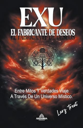 Stock image for Exu El Fabricante de Deseos (Paperback) for sale by Grand Eagle Retail