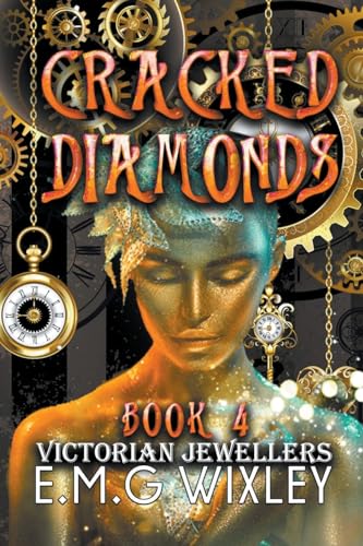 Beispielbild fr Cracked Diamonds: Victorian Jewellers (4) (Travelling Towards the Present) zum Verkauf von California Books