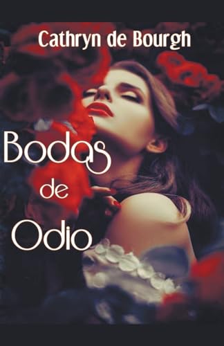 Imagen de archivo de Bodas de Odio (Spanish Edition) a la venta por California Books