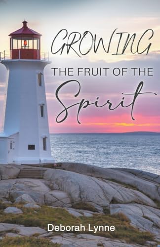 Beispielbild fr Growing The Fruit Of The Spirit zum Verkauf von GreatBookPrices