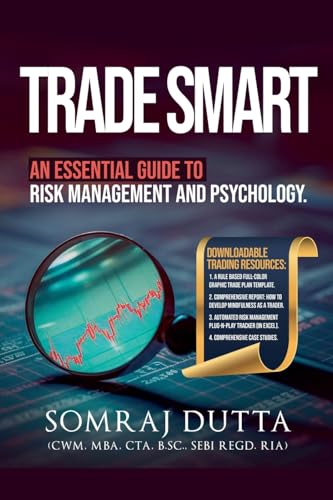 Stock image for Trade Smart: An Essential Guide to Psychology and Risk Management (1) (Trading & Investing) for sale by California Books