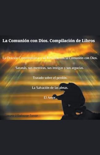 Stock image for La Comunin con Dios. Compilacin de Libros. (Spanish Edition) for sale by California Books