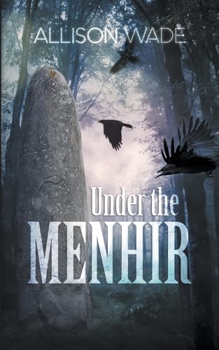 Stock image for Under the Menhir for sale by California Books