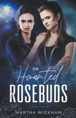 Stock image for The Haunted Rosebuds for sale by GreatBookPrices