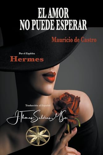 Stock image for El Amor no puede Esperar (Spanish Edition) for sale by California Books