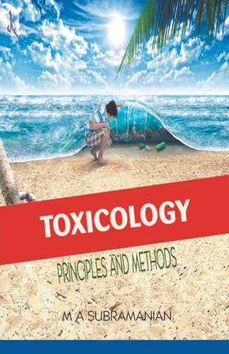 Imagen de archivo de Toxicology: Principles and methods a la venta por California Books