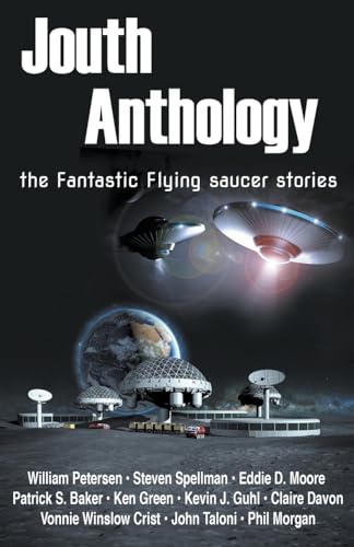 Stock image for Jouth Anthology: the Fantastic Flying Saucer Stories for sale by Ria Christie Collections