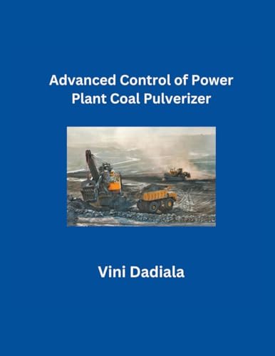 Imagen de archivo de Advanced Control of Power Plant Coal Pulverizer (Paperback) a la venta por Grand Eagle Retail