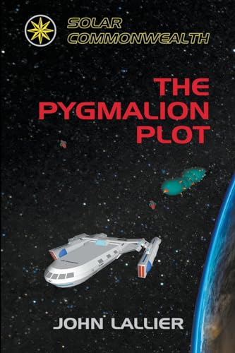 Stock image for The Pygmalion Plot (Solar Commonwealth) for sale by California Books