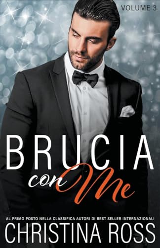 Stock image for Brucia con Me (Volume 3) for sale by GreatBookPrices
