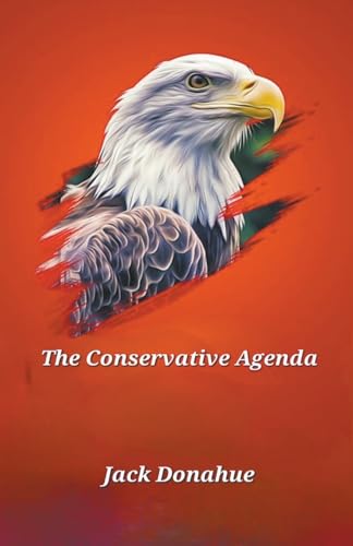 Stock image for The Conservative Agenda for sale by California Books