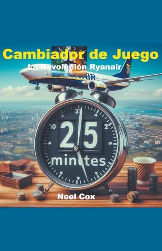 Stock image for Cambiador de Juego: La Revolucin Ryanair for sale by California Books