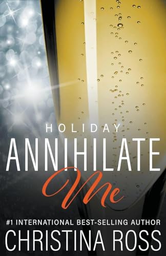 Stock image for Annihilate Me: Holiday for sale by GreatBookPrices
