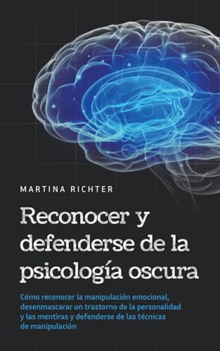 Stock image for Reconocer y defenderse de la psicologa oscura (Paperback) for sale by Grand Eagle Retail