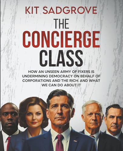 Stock image for The Concierge Class for sale by California Books