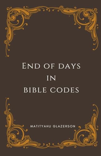 Stock image for End of days in Bible Cides for sale by GreatBookPrices