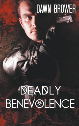 Stock image for Deadly Benevolence for sale by GreatBookPrices