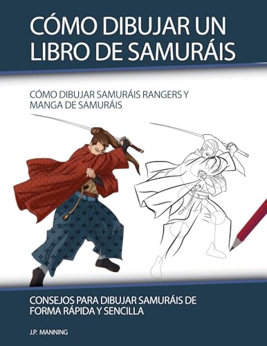 Beispielbild fr Cmo Dibujar un Libro de Samuris (How to Draw Books) zum Verkauf von Ria Christie Collections