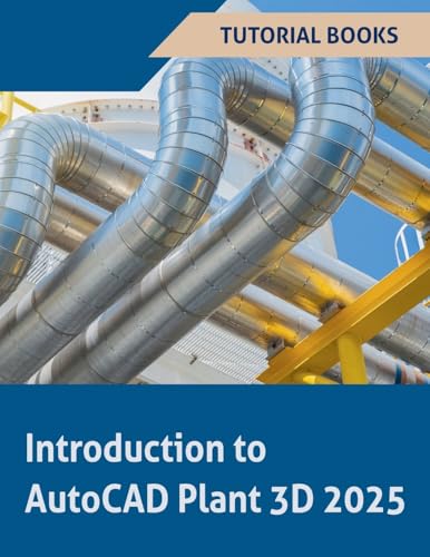 Stock image for Introduction to AutoCAD Plant 3D 2025 for sale by GreatBookPricesUK