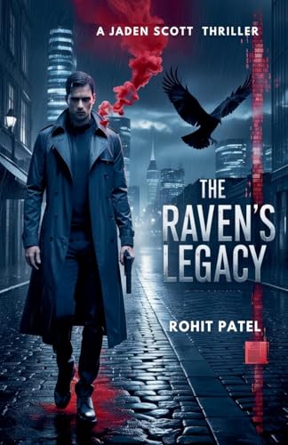 Beispielbild fr The Raven's Legacy (Jaden Scott) zum Verkauf von Ria Christie Collections