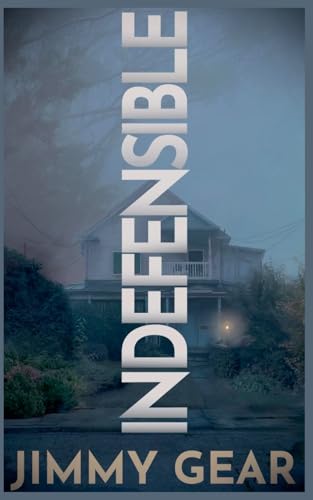 Stock image for Indefensible for sale by GreatBookPrices