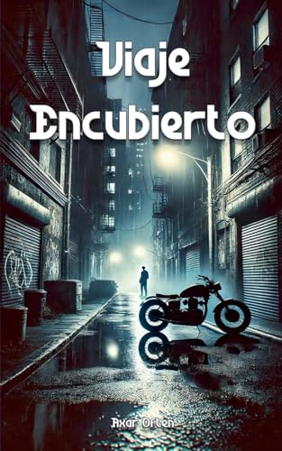 Beispielbild fr Viaje Encubierto (Spanish Edition) zum Verkauf von Ria Christie Collections