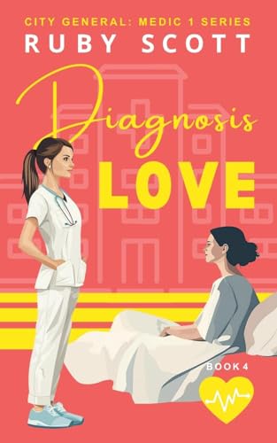 Immagine dell'editore per Diagnosis Love (City General: Medic 1) venduto da California Books