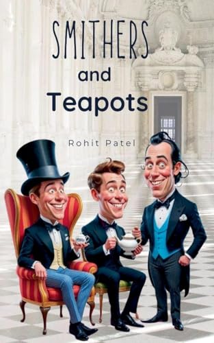 Beispielbild fr Smithers and Teapots zum Verkauf von Ria Christie Collections