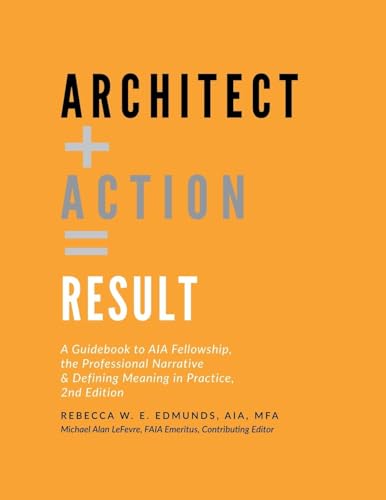 Immagine dell'editore per Architect + Action = Result, 2nd Edition venduto da California Books