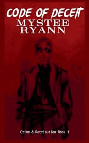 9798230446217: Code of Deceit: 1 (Crime & Retribution Trilogy)