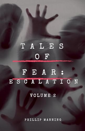 Immagine dell'editore per Tales of Fear: Escalation venduto da California Books