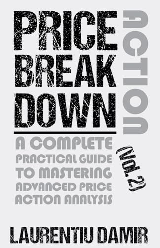 Immagine dell'editore per Price Action Breakdown (Vol. 2) venduto da California Books