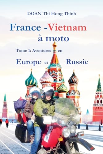Stock image for France - Vietnam  moto (French Edition) for sale by California Books