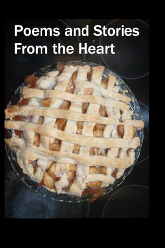 Immagine stock per Poems and Stories From the Heart: 1