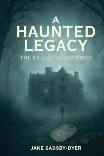 Imagen de archivo de A Haunted Legacy The Evil Of Elderwood a la venta por PBShop.store UK