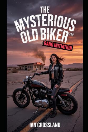 Stock image for Mysterious Old Biker?: Gang Initiation for sale by Ria Christie Collections