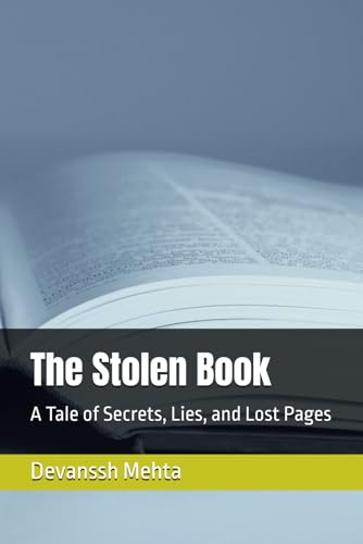 Beispielbild fr The Stolen Book: A Tale of Secrets, Lies, and Lost Pages zum Verkauf von Ria Christie Collections