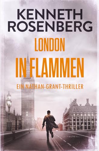 Immagine stock per London in Flammen (Ein Nathan-Grant-Thriller #4)