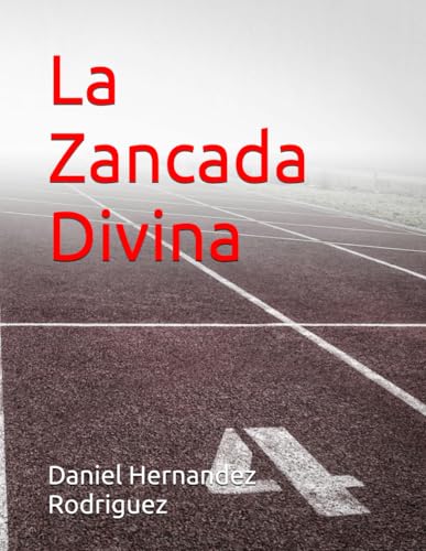 Stock image for La Zancada Divina for sale by Ria Christie Collections