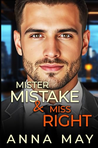 Imagen de stock para Mister Mistake & Miss Right: Versehentliches Date mit dem Boss (Das Spiel der Milliard�re)