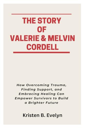 Stock image for The Story of Valerie & Melvin Cordell (Paperback) for sale by CitiRetail