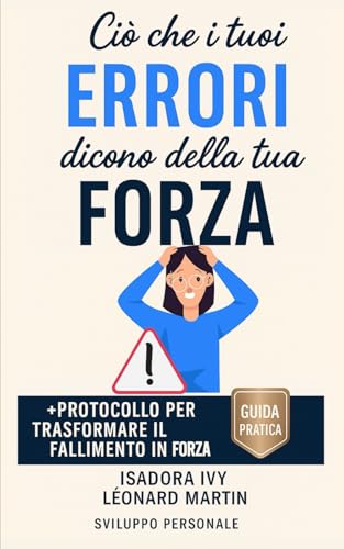Stock image for Ci che i tuoi errori dicono della tua forza for sale by GreatBookPricesUK