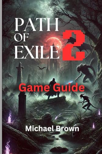 Immagine dell'editore per PATH OF EXILE 2 GAME GUIDE: Master the Secrets of Wraeclast: Your Ultimate Guide to Skill Trees, Builds, and Endgame Domination in Path of Exile 2 venduto da Ria Christie Collections