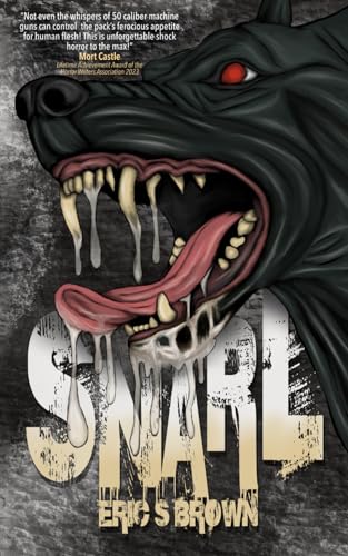 Beispielbild fr Snarl (Eric S. Brown Books) zum Verkauf von Ria Christie Collections