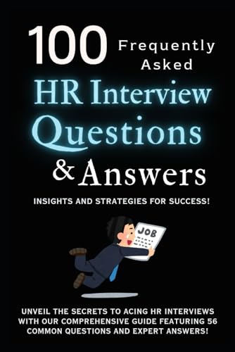 Beispielbild fr 100 HR Interview Questions and Answers: (Frequently Asked) Insights and Strategies for Success! zum Verkauf von Ria Christie Collections