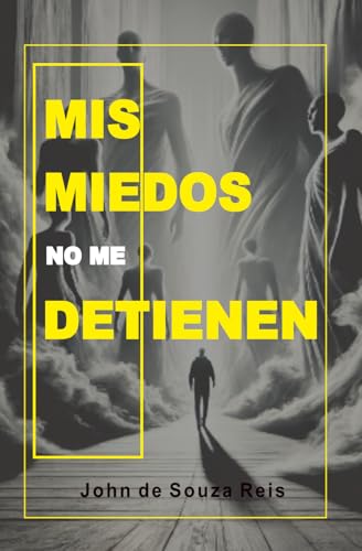 Beispielbild fr Mis miedos no me detienen (Spanish Edition) zum Verkauf von Ria Christie Collections